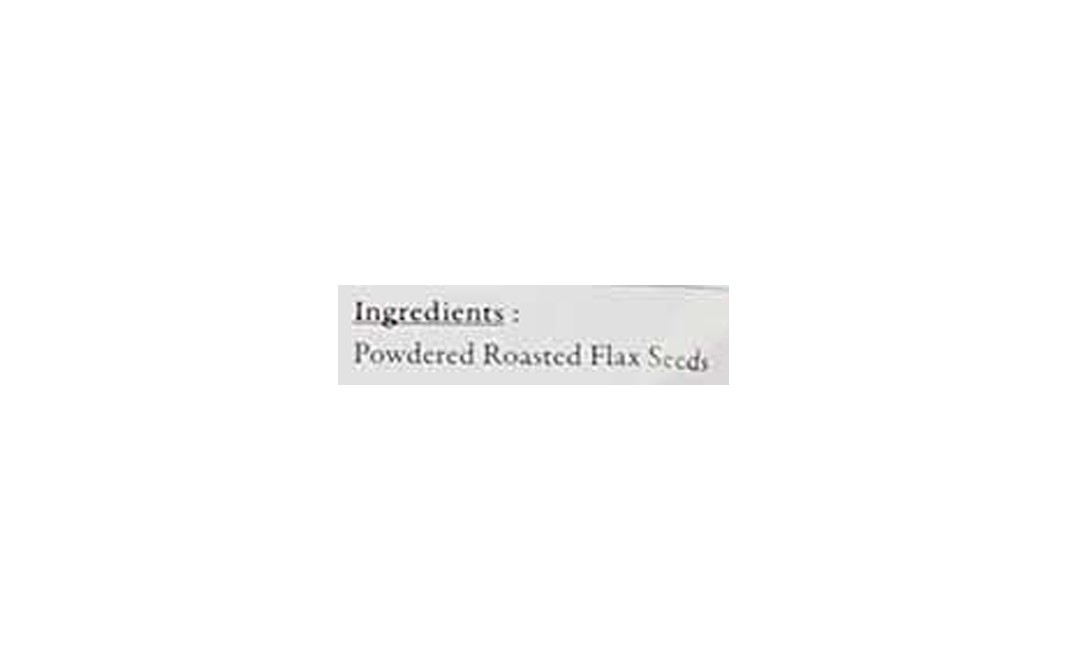 Malikaz' Roasted Flax Seed Powder    Pack  500 grams